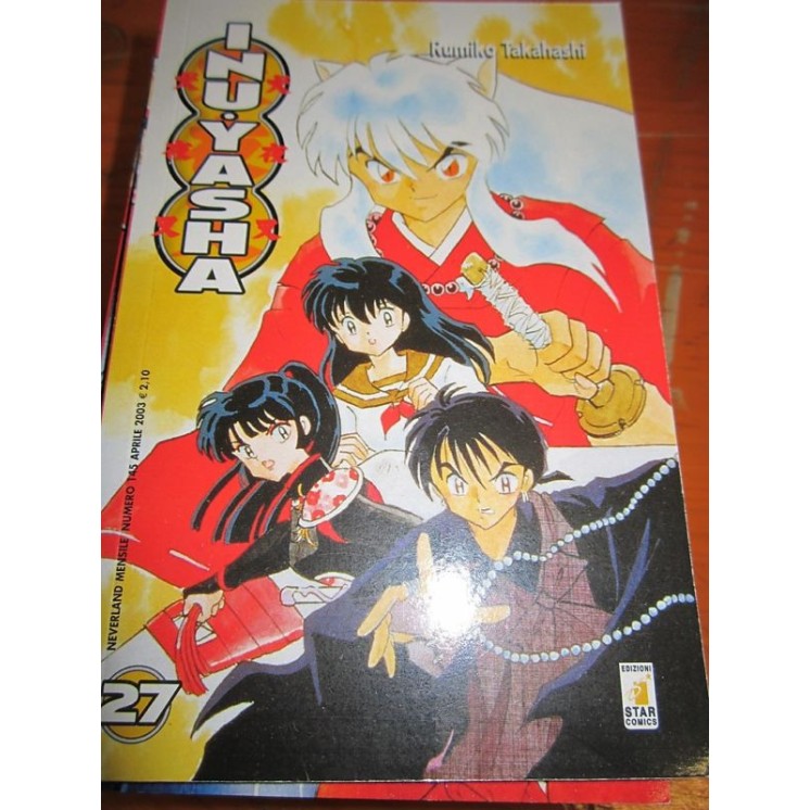 Inuyasha 27 di Rumiko Takahashi prima edizione ed.Star Comics