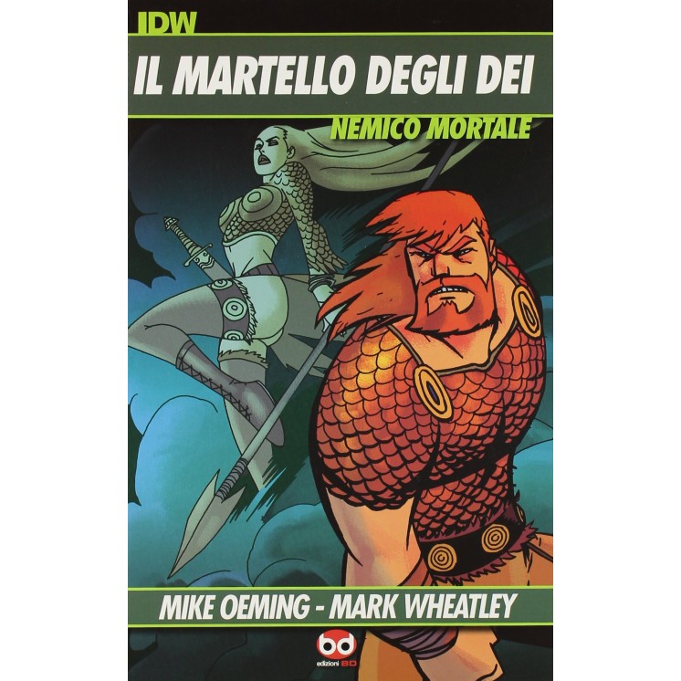 il martello degli Dei  1 di Oeming e Wheatley ed. BD FU06