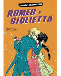 Manga Shakespeare : Romeo e Giulietta di S. Leong ed. Rizzoli FU15