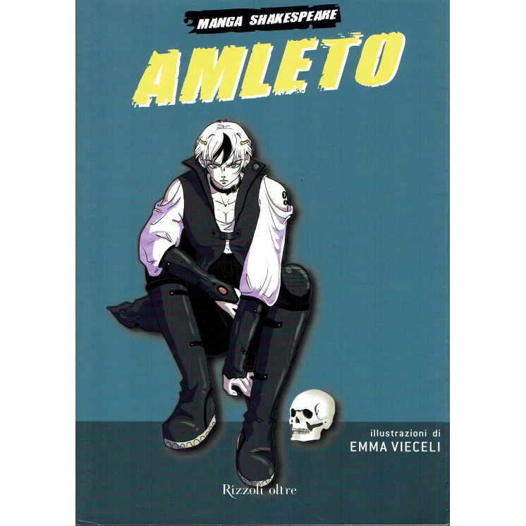 Manga Shakespeare : Amleto di Emma Vieceli ed.Rizzoli FU15