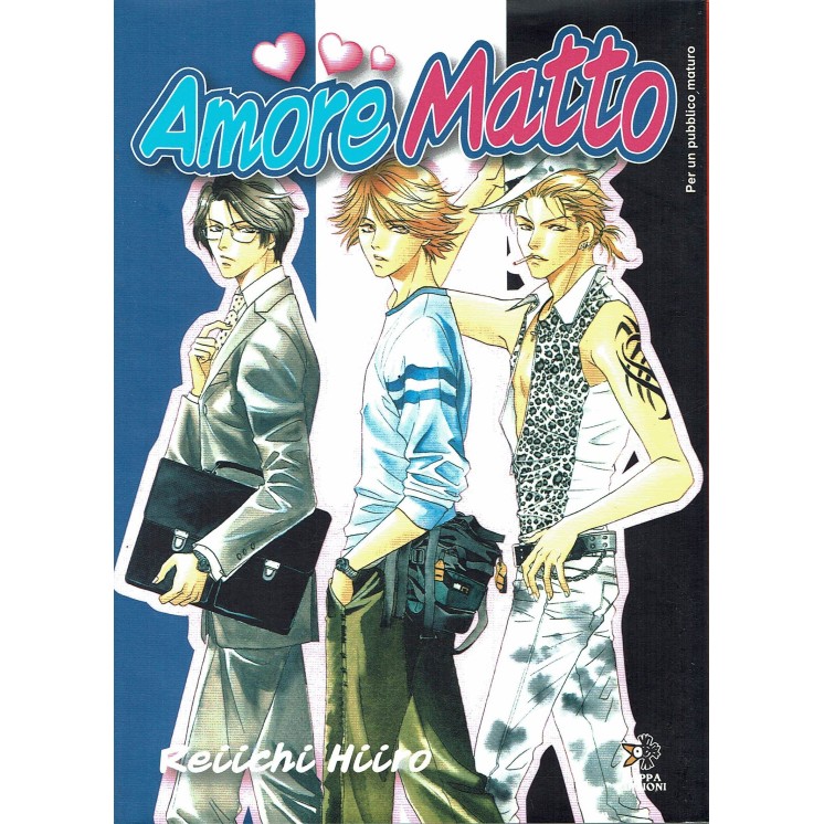 Amore matto YAOI VOLUME UNICO di Reiichi Hiiro ed.Kappa