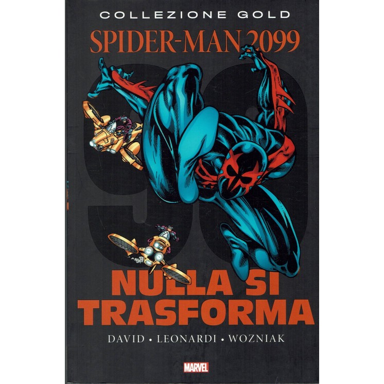 Collezione Gold Spider-Man 2099 Uomo Ragno tutto si trasforma ed. Panini SU09