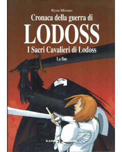 Cronache guerra Lodoss i sacri cavalieri di Lodoss la fine di Mizuno ed. Kappa