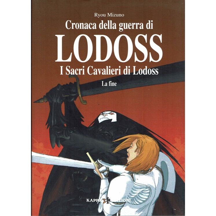 Cronache guerra Lodoss i sacri cavalieri di Lodoss la fine di Mizuno ed. Kappa