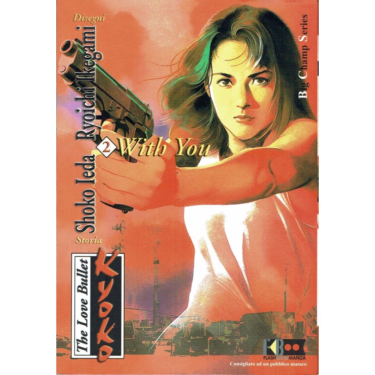 KYOKO the love bullet 2 di Ryochi Ikegami ed.Flashbook