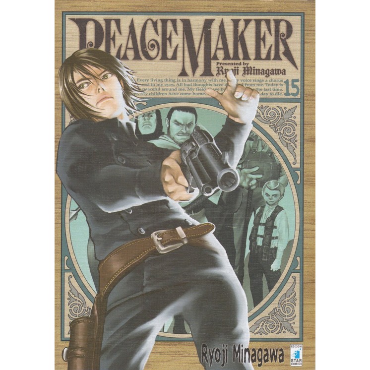 Peace Maker n.15 di Ryoji Minagawa NUOVO ed.Star Comics