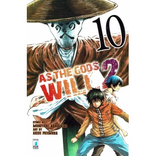 AS THE GODS WILL 2 n.10 di Kaneshiro/Fujimura, ed. STAR COMICS