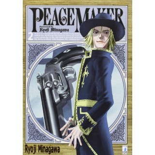 Peace Maker n. 2 di Ryoji Minagawa NUOVO ed.Star Comics