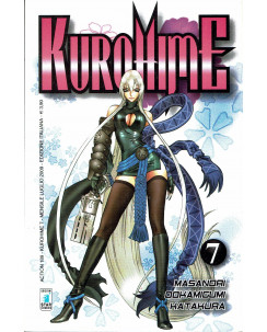 Kurohime n. 7 di Masanori ed. Star Comics 