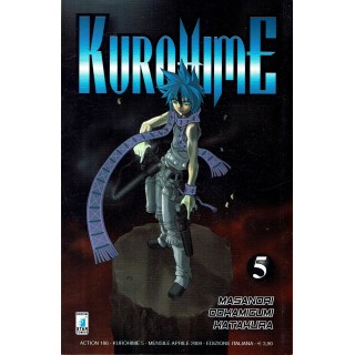 Kurohime n. 5 di Masanori, Ookamigumi, Katakura - ed. Star Comics 