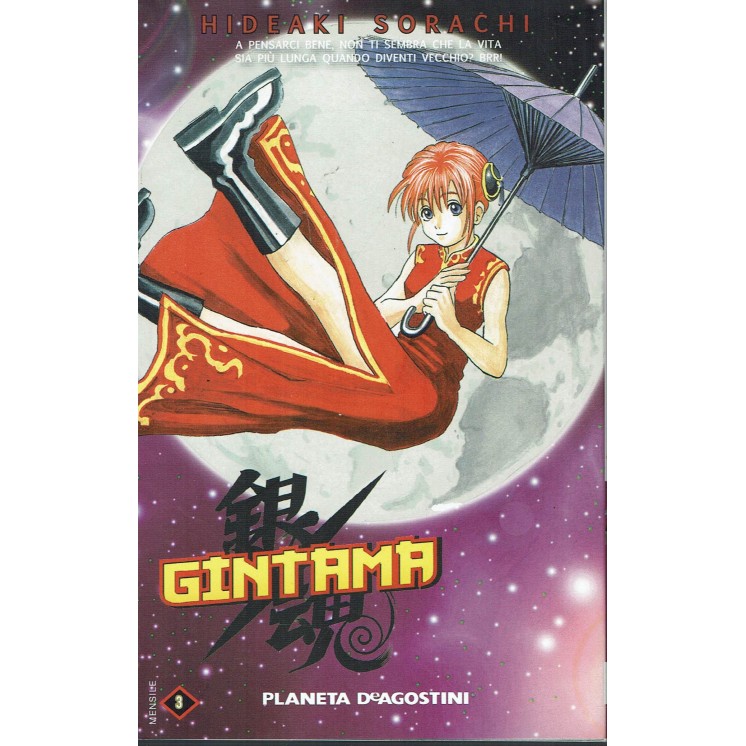 Gintama n. 3 di Hideaki Sorachi ed. Planeta Deagostini