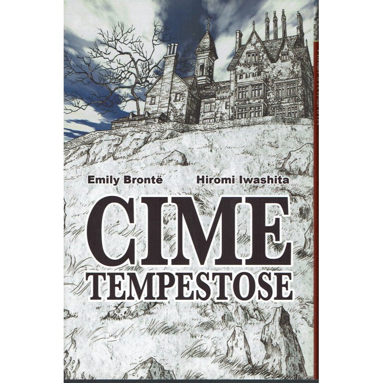 Cime tempestose di Emily Bronte, Hiromi Iwashita volume unico ed. Ronin