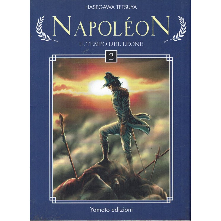 NAPOLEON "Il tempo del leone" n. 2 di Hasegawa Tetsuya, ed.YAMATO