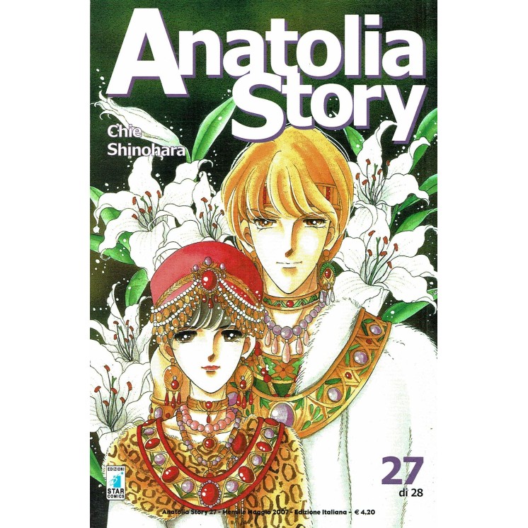 Anatolia Story n. 27 di Chie Shinohara ed. Star Comics