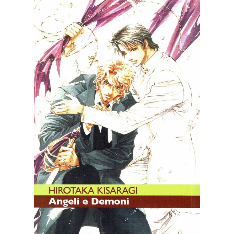 Angeli e Demoni n. 2 di H. Kisaragi ed.Ronin 