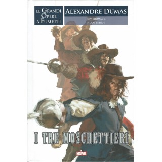 le grandi opere a fumetti:i tre moschettieri di Dumas CARTONATO ed.Panini SU11 le grandi opere a fumetti:i tre moschettieri di Dumas CARTONATO ed.Panini SU11