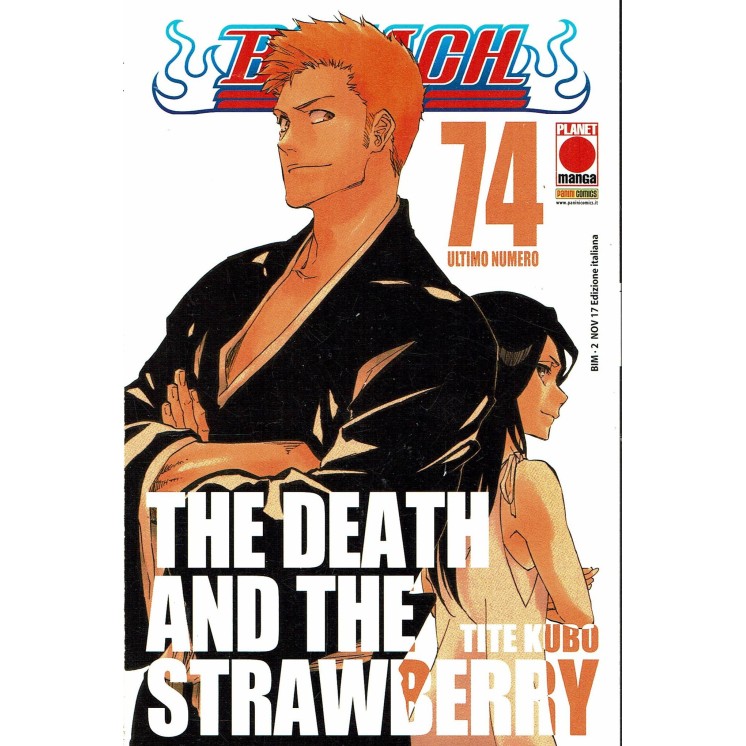 Bleach n.74 di Tite Kubo Prima Edizione Planet Manga