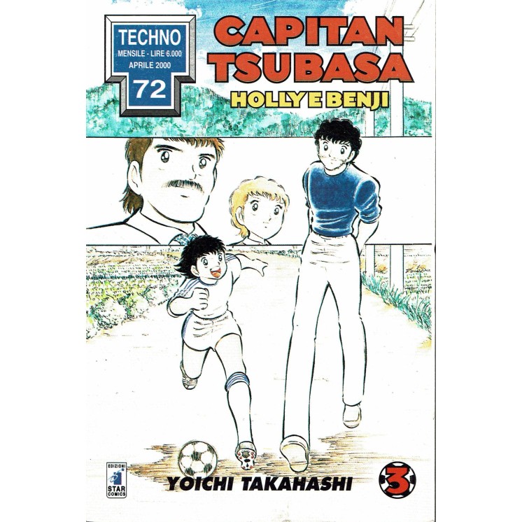 Capitan Tsubasa Holly e Benji  3 di Yoichi Takahashi 1°ed.Star Comics