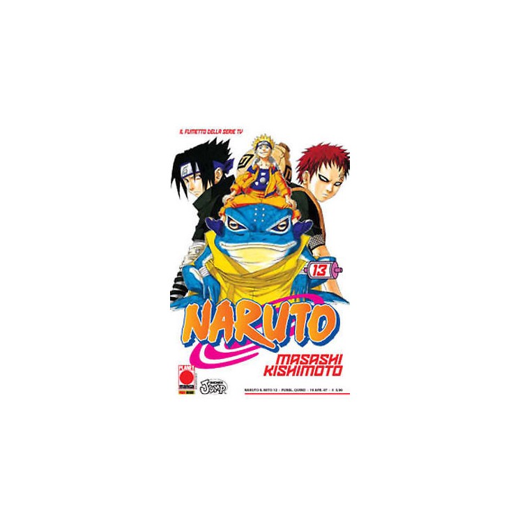 Naruto il mito n.13 Masashi Kishimoto  - Martina's Fumetti