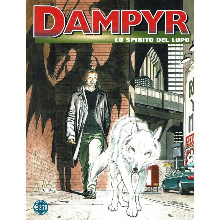 Dampyr n.110 lo spirito del lupo di Boselli ed. Bonelli