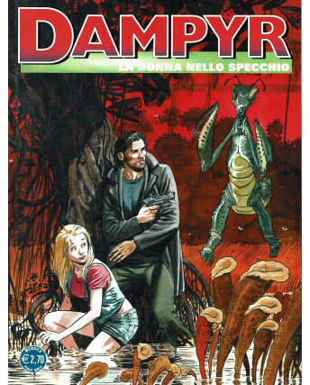 Dampyr n.132 la donna nello specchio di Boselli e Colombo ed. Bonelli