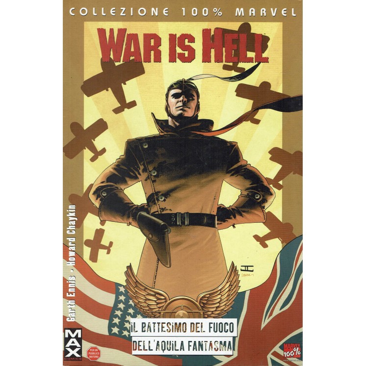 100% Marvel : War is Hell battesimo di fuoco di Ennis NUOVO ed. Panini SU12