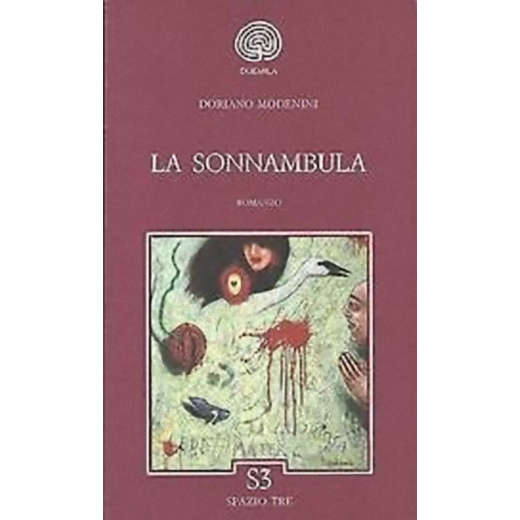Doriano Modenini: La sonnambula Ed. Spazio Tre A04  4,00€