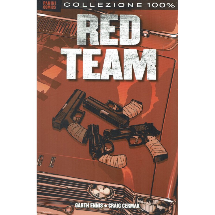 100% Red Team n. 1 di Gart Ennis ed.Panini NUOVO SU13