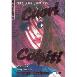 Cuori Colpiti  2 di George Asakura ed.Flashbook 