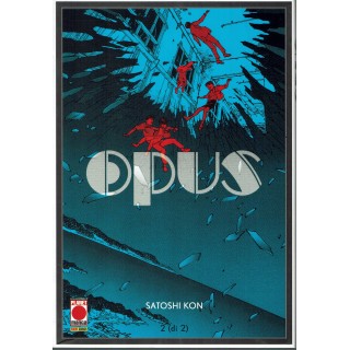 OPUS n.2 di Satoshi Kon ed. PANINI
