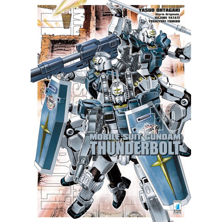 Mobile Suit Gundam Thunderbolt 10 di Yasuo Oktagi ed.Star Comics NUOVO  