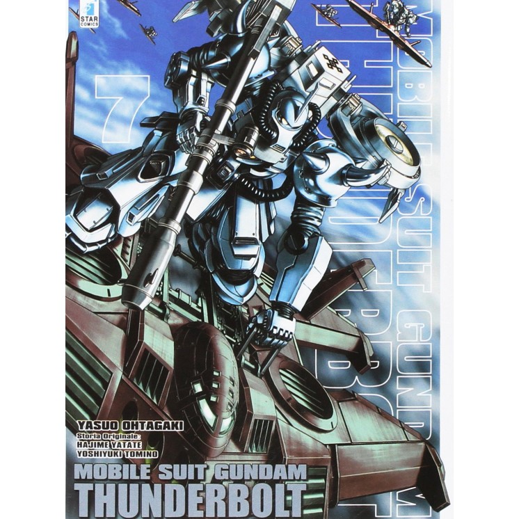 Mobile Suit Gundam Thunderbolt  7 di Yasuo Oktagi ed.Star Comics NUOVO  