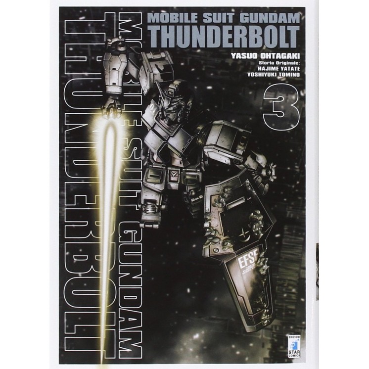 Mobile Suit Gundam Thunderbolt  3 di Yasuo Oktagi ed.Star Comics NUOVO  