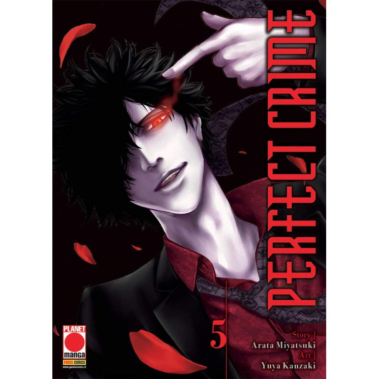 Perfect Crime  5 di Arata Miyatsuki e Yuya Kanzaki ed.Panini NUOVO 