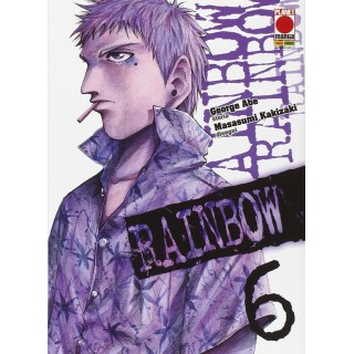 Rainbow n. 6 di George Abe, Masasumi Kakizaki ed.Panini 