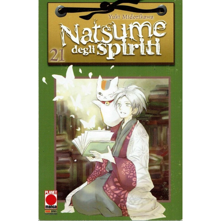 Natsume degli Spiriti n.21 di Yuki Midorikawa NUOVO ed. Panini Comics