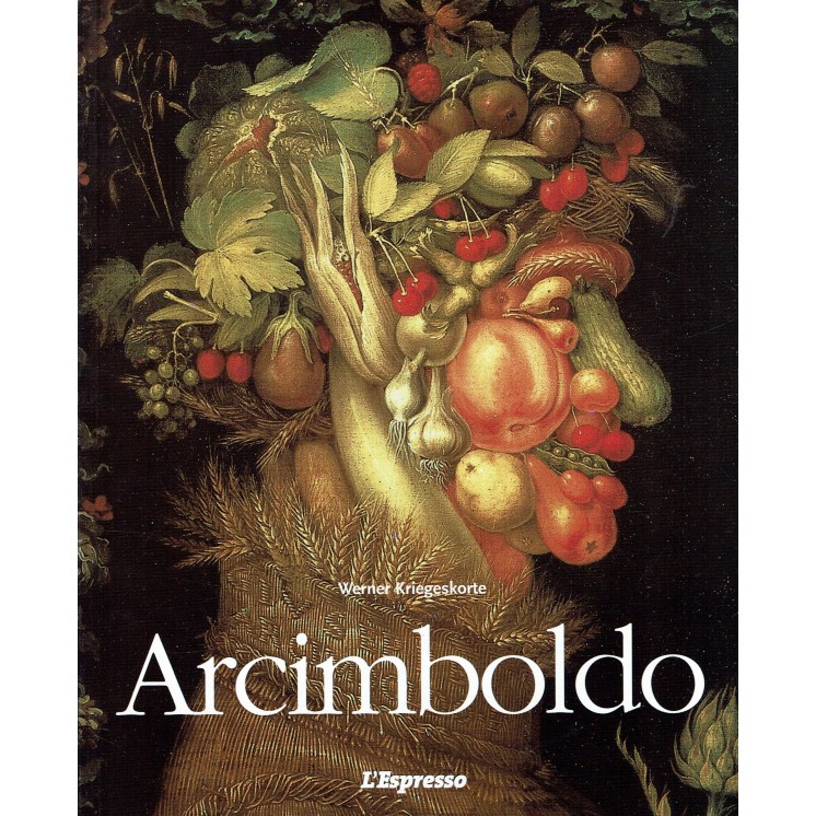 Werner Kriegeskorte: Arcimboldo ed.L'Espresso A67