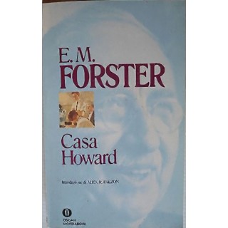 E.M.Forster Casa Howard Ed.Mondadori   A21  [SR]  2,00€