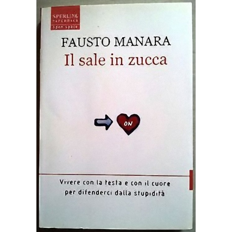 Fausto Manara: Il sale in zucca ed. SperlingPaperback A22  3,00€