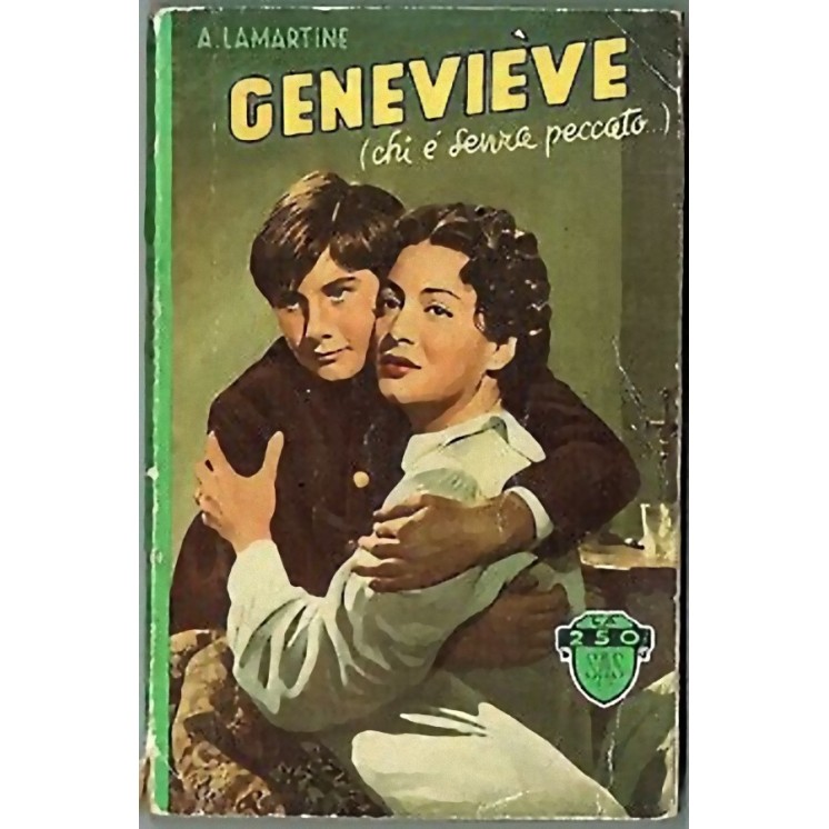A. Lamartine: Genevieve (chi è senza peccato...) ed. SAS 1953 A22  ...