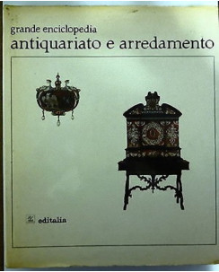 Grande Enciclopedia Antiquariato e Arredamento Vol. 2 ed. Editalia 1968  FF14