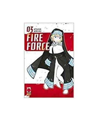 Fire Force  3 RISTAMPA di Atsuhi Ohkubo NUOVO ed. Panini Comics
