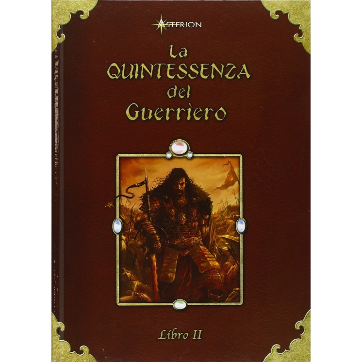 La Qiuntessenza del Guerriero libro 2 ed.Moongoose Publishing FU04