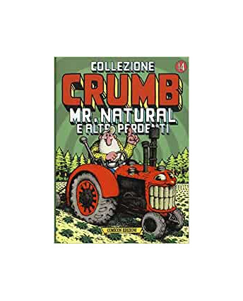 Collezione CRUMB  4 Mr.Natural e altri perdenti ed.Comicon FU19