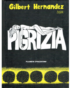 Pigrizia di G.Hernandez ed.Planeta CARTONATO NUOVO FU19