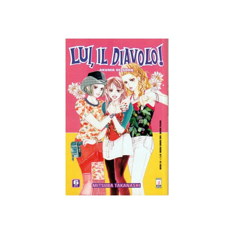 Lui il diavolo  6 Akuma De Soro di Mitsuba Takanashi ed. Star Comics