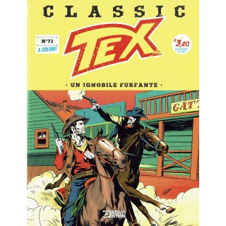Classic TEX  73 a colori "un ignobile furfante" ed.Bonelli