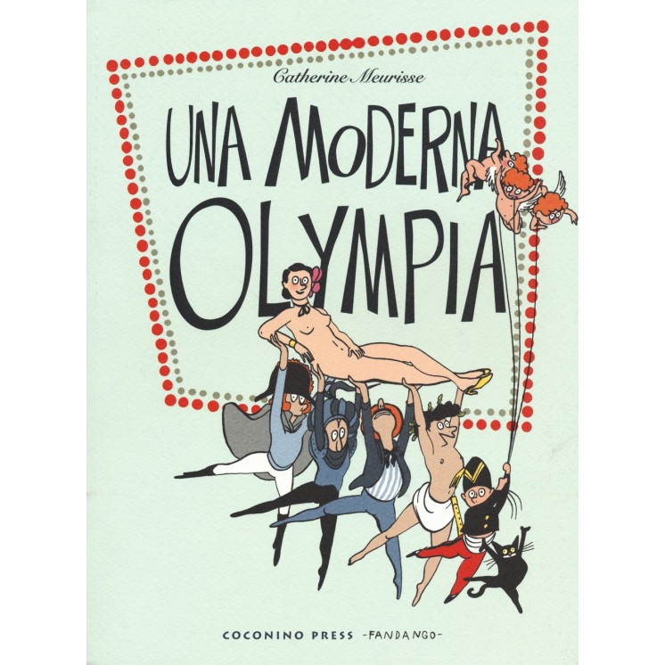 Una moderna Olympia di Meurisse ed.Coconino NUOVO FU19