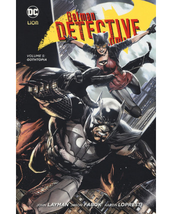 BATMAN Detective Comics 5: Gothopia ed.Lion NUOVO SU22