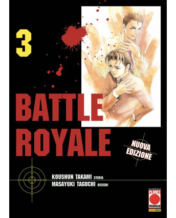 Battle Royale  3 di M.Taguchi NUOVA EDIZIONE ristampa ed. Panini NUOVO